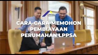 CaraCara Memohon Pembiayaan Perumahan LPPSA [upl. by Yrehcaz]