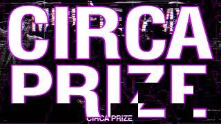 An Open Call for Artists to Win £40k  CIRCAPRIZE2024 [upl. by Nelyt525]