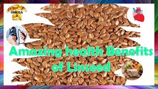 Amazing Health Benefits of Linseed II Flax seed [upl. by Dene109]