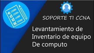 Cómo Hacer Inventario De Equipos De Cómputo 📄 [upl. by Aniakudo]