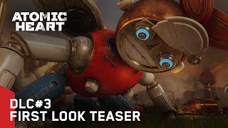 Atomic Heart DLC3  First Look Teaser [upl. by Roper]