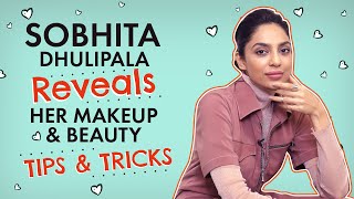 Sobhita Dhulipala shares her SECRET beauty and makeup tips  Pinkvilla  Bollywood  Fashion [upl. by Nosredna435]