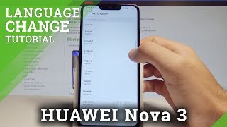 How to Change Language on HUAWEI Nova 3  Language Settings  Set Up EMUI Language [upl. by Yrrehc]