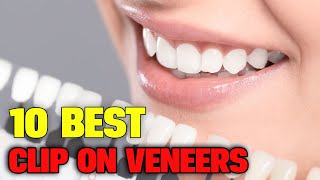 Transform Your Smile Instantly Top 5 Best ClipOn Veneers Revealed 😄🦷 [upl. by Rafferty]