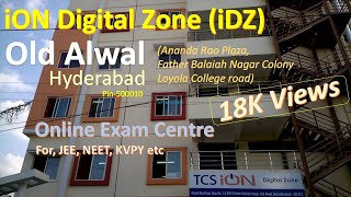 Online Exam Centre  KVPY JEE NEET etc  iON Digital Zone Old Alwal [upl. by Hoxsie]