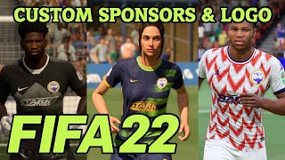 HOW TO CREATE CUSTOM KITS SPONSORS amp LOGOS FOR YOUR CLUB  FIFA 22 [upl. by Rothmuller]