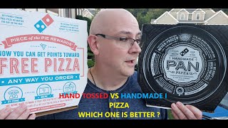 DOMINOS PIZZA  HAND TOSSED or HANDMADE PAN  Which One to Choose [upl. by Adaline763]