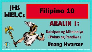 Filipino 10Aralin 1 Kaisipan ng Mitolohiya Pokus ng Pandiwa MELCs [upl. by Adoc866]