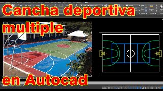 Como Dibujar una Cancha Multideportiva en Autocad ok [upl. by Neehsuan]