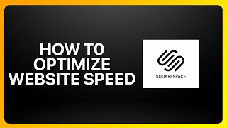 How To Optimize Squarespace Website Speed Tutorial [upl. by Kinsman556]