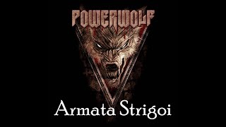 The Most Powerful Version Powerwolf  Armata Strigoi With Lyrics [upl. by Rainie]