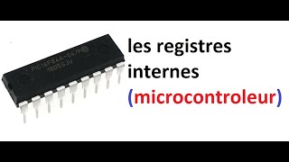 les registres internes dun microcontrôleur [upl. by Hutton63]