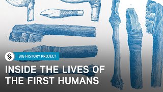 The Life of Early Humans—Where amp How Early Man Lived  Big History Project [upl. by Naziaf]