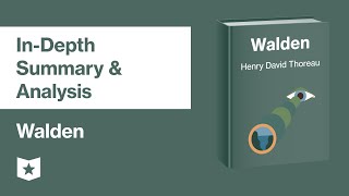 Walden by Henry David Thoreau  In Depth Summary amp Analysis [upl. by Aimac135]