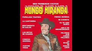 Mundo Miranda  Mis Primeros Exitos Disco Completo [upl. by Liarret680]