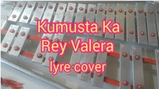 Kumusta Ka  Rey Valera  lyre cover [upl. by Ellmyer]