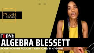 Carvin Haggins Interviews Algebra Blessett [upl. by Jordana]