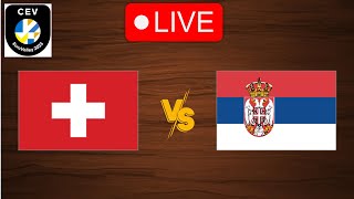 🔴 Live Switzerland vs Serbia  CEV European Championship Volleyball 2023  Play By Play Scoreboard [upl. by Rockwood]