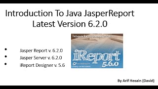 Jasper Reports Tutorial for Beginners Part  1 [upl. by Eedrahs545]