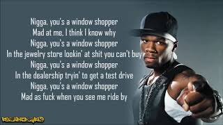 50 Cent  Window Shopper Lyrics [upl. by Rubenstein250]