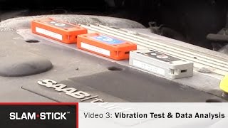 Slam Stick Vibration Data logger 34 Vibration Testing amp Data Analysis [upl. by Ozmo]