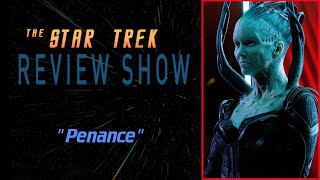 Penance  Picard S2E2  The Star Trek Review Show [upl. by Cirred501]