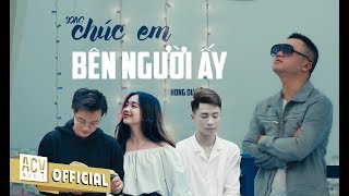 Chúc Em Bên Người Ấy  Hồng Dương M4U  Official Music Video [upl. by Ahsiat988]