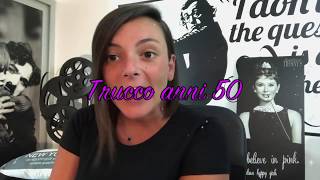 tutorial trucco anni 50 [upl. by Ahsielat]