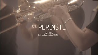 AHYRE  PERDISTE  FT MARIANA CARRIZO Video Oficial [upl. by Anayik]