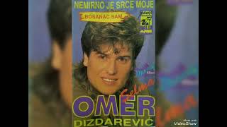 Omer Dizdarević  Volim te Audio 1993 [upl. by Bianka]