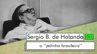 Sergio Buarque de Holanda  a cordialidade brasileira [upl. by Thorlie257]