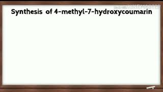 Synthesis of 4methyl7hydroxy coumarin [upl. by Jarret]