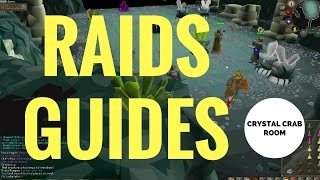 RAIDS GUIDES CRYSTAL CRAB ROOM GUIDE OSRS [upl. by Blight]