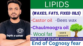 Lipids  Waxes  fat  fixed oil  Castor oil  Chaulmoogra oil  Wool Fat  Bees Wax pharmacognosy [upl. by Yirinec]