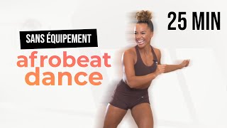 Afrobeats Dance Workout  25 Minutes  Sans équipement [upl. by Piselli468]