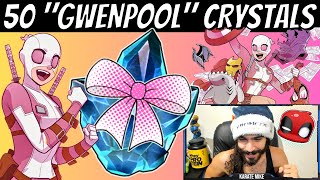 I Opened 50 Gwenpool quotGiftingquot Crystals [upl. by Herrera237]