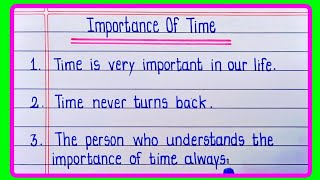 10 Lines On Importance 0f TimeEssay On Value of time in EnglishValue of time essay [upl. by Iliram]