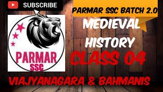 🔴CLASS 04  VIKYANAGARA amp BAHMANIS  MEDIEVAL HISTORY  PARMAR SSC PAID BATCH 20 CLASSES [upl. by Neenahs]