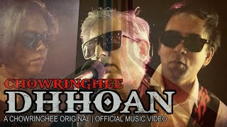 Dhhoan  Official Music Video  Chowringhee [upl. by Eadwine]