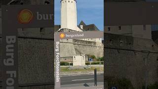 Burgenland Burg Forchtenstein [upl. by Barbour]