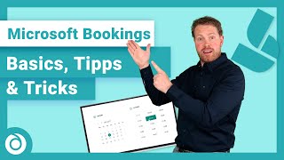 Microsoft Bookings – Termine buchen und organisieren [upl. by Kenay402]