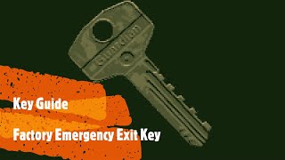 Factory Emergency Exit Key Guide  Escape From Tarkov [upl. by Yroj]