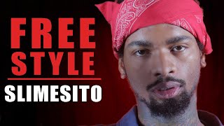 Slimesito Freestyle  What I Do [upl. by Anyela]