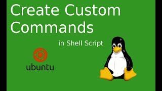 How to create custom commands in Linux shell script [upl. by Yenreit]