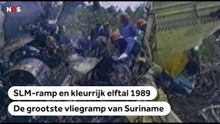 1989 De grootste vliegramp uit de Surinaamse geschiedenis [upl. by Ahsinut38]