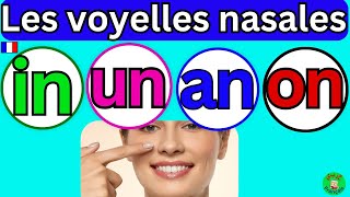 Easy French 7 Les voyelles nasales  Apprendre à lire  French sounds [upl. by Akinit]