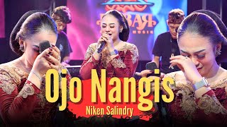 NIKEN SALINDRY  OJO NANGIS Official Live Video [upl. by Zsa]