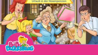 Bibi Blocksberg  Urlaub in der Hexenpension  Hörspiel Hörprobe [upl. by Upton]