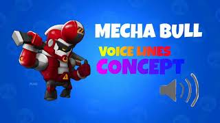 Mecha Bull Voice Lines Concept [upl. by Janetta]