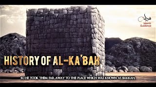 History Of AlKabah [upl. by Melitta]